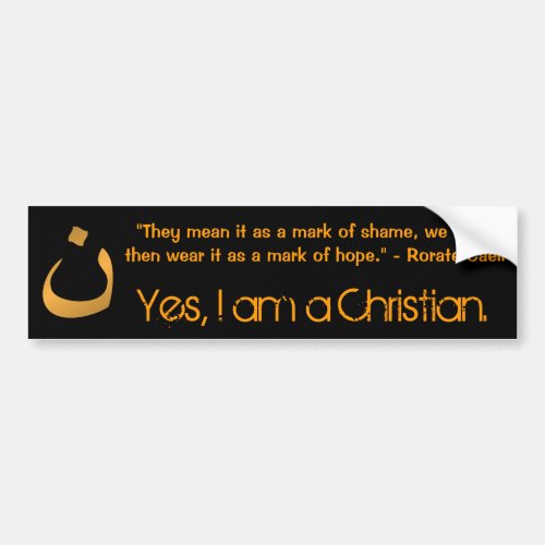 Yes I am a Christian Bumper Sticker