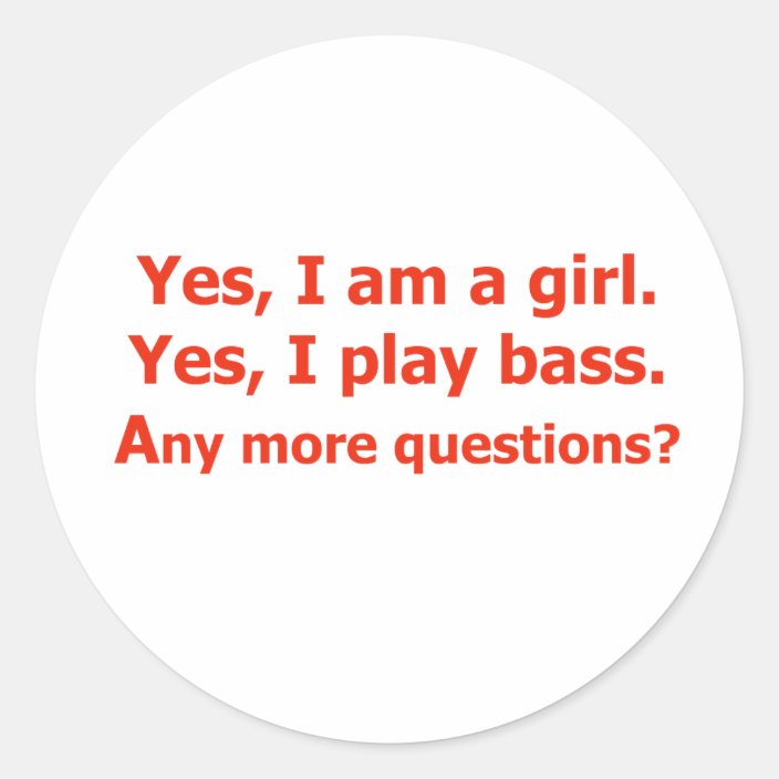 Yes I Am A Girl Text Only Play Bass Red Classic Round Sticker Zazzle Com Sticker check mark icon, checkmark skewer label stickers material, yes no illustration, text, label png. zazzle