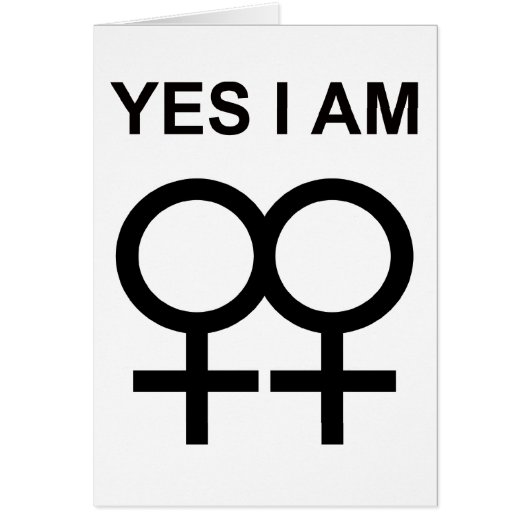 yes, i am a lesbian cards (Front)