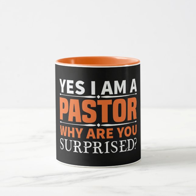 Yes I Am A Pastor Mug (Center)