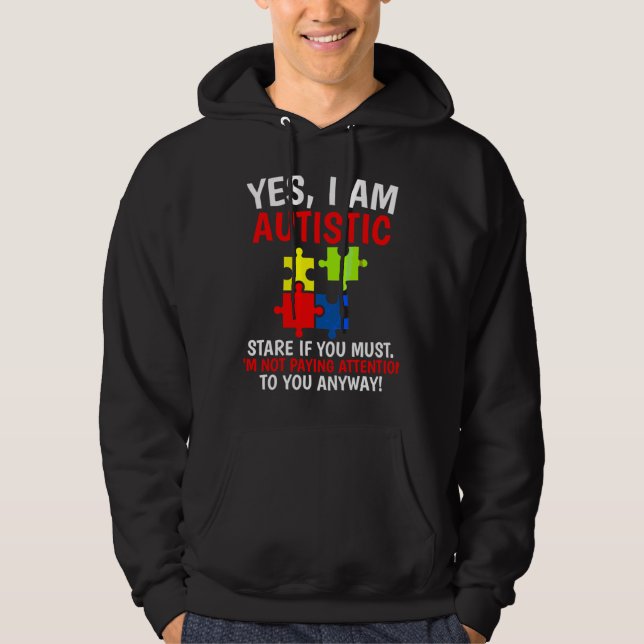 Yes I Am Autistic Autism Awareness Kids Hoodie (Front)