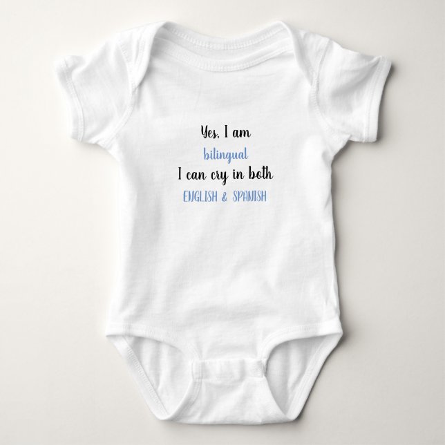 Yes I am Bilingual Funny Baby Bodysuit (Front)