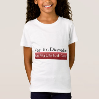 Yes, I am Diabetic T-Shirt