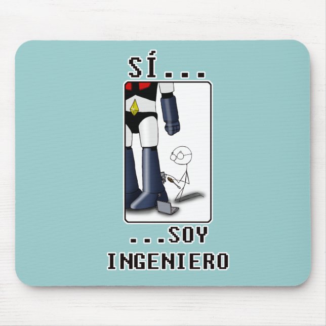 Yes, I am engineer Mouse Pad (Front)