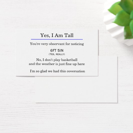 "Yes, I am tall" card (Desk)
