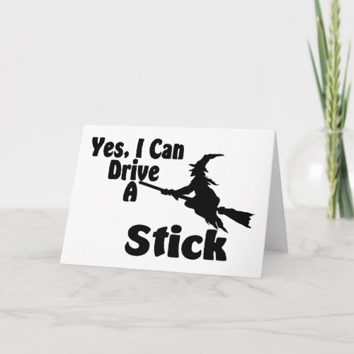 Yes I Can Drive A Stick Card