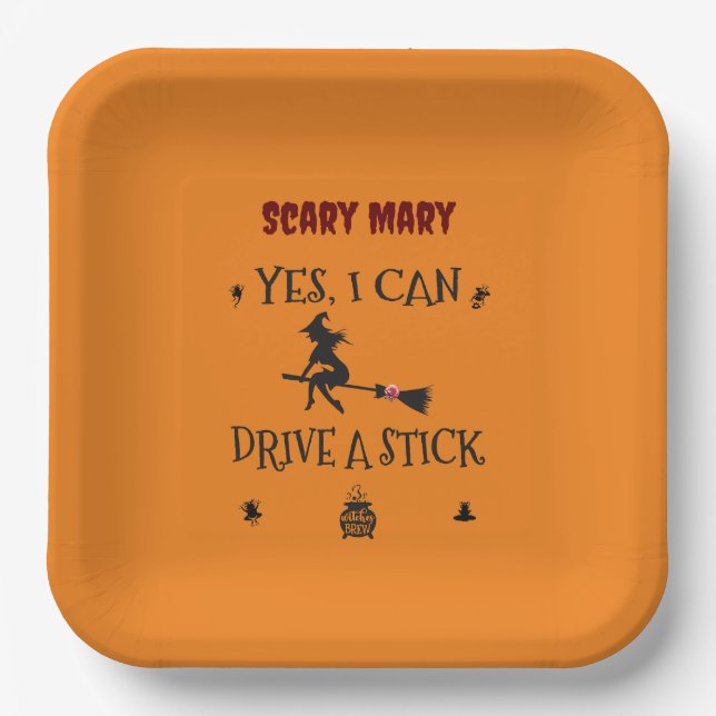 Yes, I Can Drive A Stick Says The Witch Paper Plates (Front)