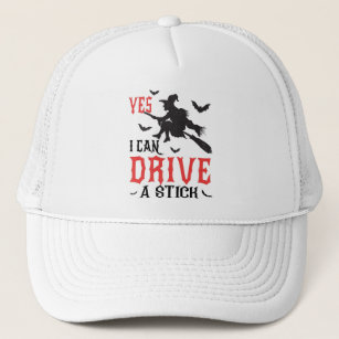 Yes I can drive a stick Trucker Hat