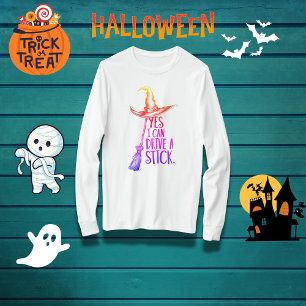 "Yes I Can Drive a Stick" Witch Hat  T-Shirt