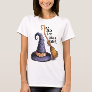 Yes I Can Drive a Stick Women's Halloween Color Op T-Shirt
