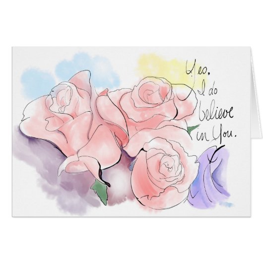 Yes, I do believe in you. (Front Horizontal)