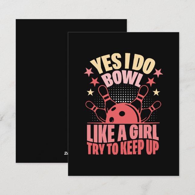 Yes I Do Bowl Like A Girl Try To Keep Up Holiday Card (Front/Back)
