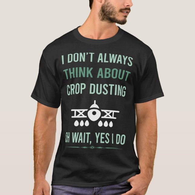 Yes I Do Crop Duster T-Shirt (Front)