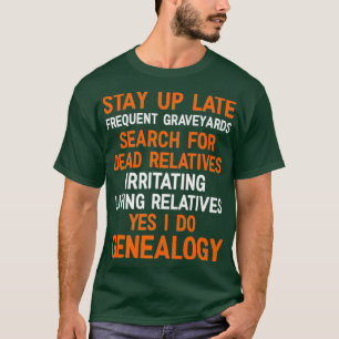 Yes I Do Genealogy Genealogist Apparel Premium T-Shirt