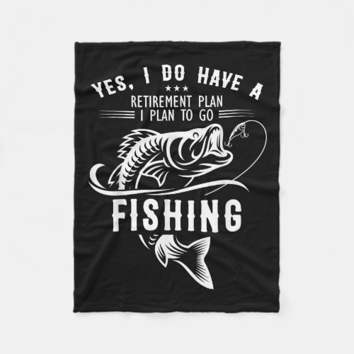 Yes I Do Have A Retirement Plan Fishing Funny Fish