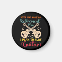 Yes I Do Have A Retirement Plan Funny Guitar Lover