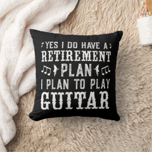 Yes I Do Have A Retirement Plan Funny Guitar Lover Throw Pillow