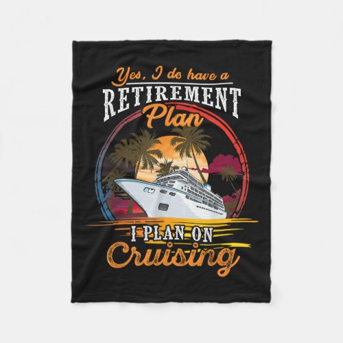 Yes I Do Have A Retirement Plan - Men And Women Cr