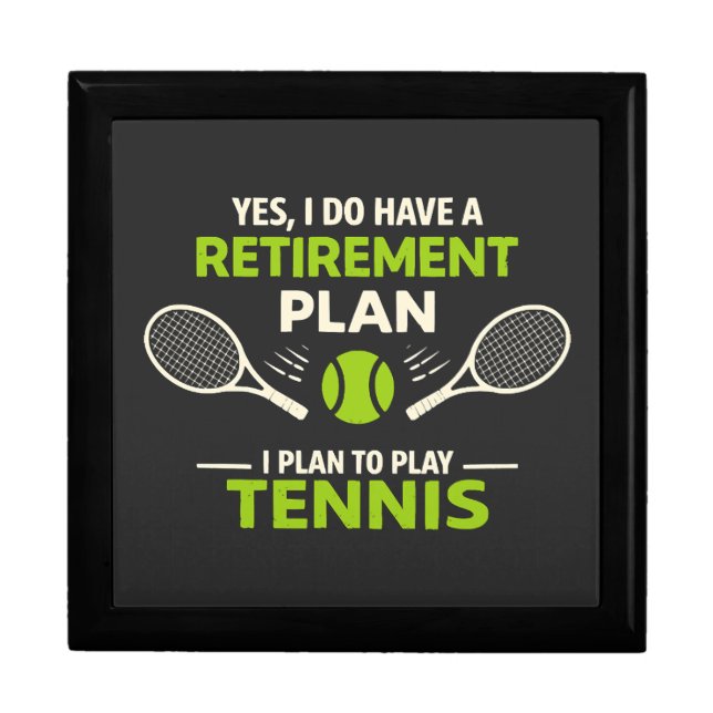 Yes I Do Have A Retirement Plan Tennis Gift Box (Front)