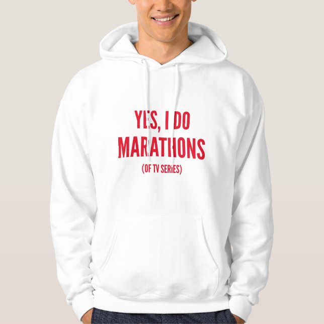 Yes, I Do Marathons Hoodie