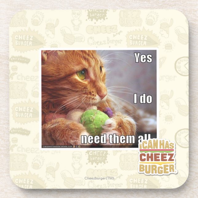 Yes I do need them all Drink Coaster (Front)