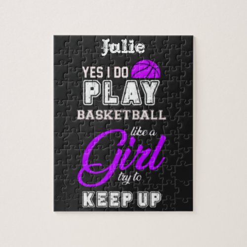 Yes I Do Play Basketball Like A Girl Purple   Jigsaw Puzzle