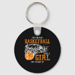 Yes I Do Play Sketll Like A Girl Try To Keep Up Wo Keychain