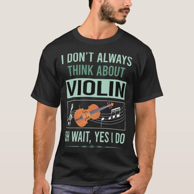 Yes I Do Violin T-Shirt (Front)