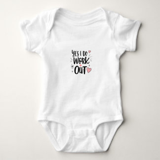 Yes i do workout baby bodysuit