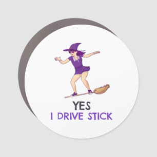 Yes I Drive Stick  Car Magnet