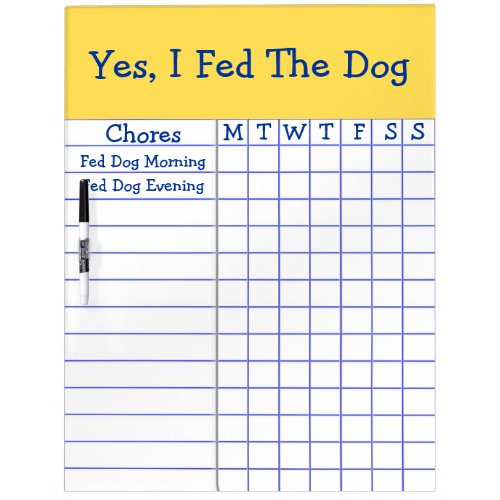 Yes I Fed The Dog Kids Weekly Chores Check List LG Dry Erase Board