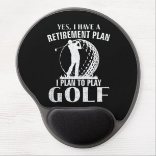 Yes I Have A Retirement Plan Golf Funny Golfer Gel Mouse Pad