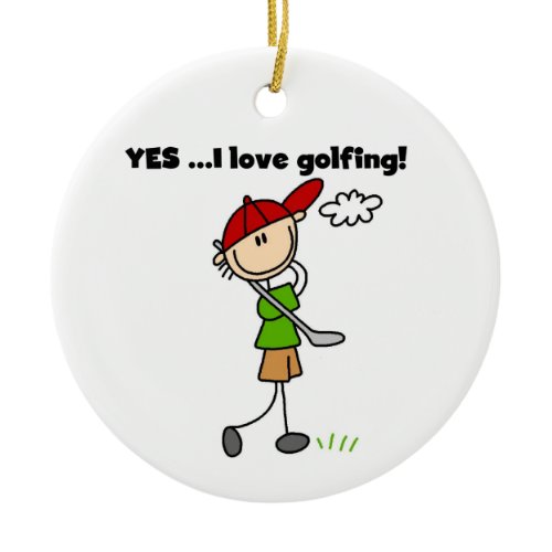 Yes I Love Golfing Ceramic Ornament
