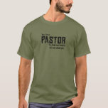Yes, I’m A Pastor Sermon Illustration Funny Shirt at Zazzle
