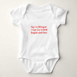 Yes I m Bilingual.  I Can Cry In Both English a... Baby Bodysuit