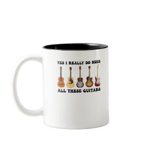 Yes I Really Do Need All These Guitars Two-Tone Coffee Mug