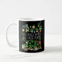 https://rlv.zcache.com/yes_i_really_do_need_all_these_plants_coffee_mug-rcf9240ec41a84892841201d1e209b895_x7jg9_8byvr_200.webp