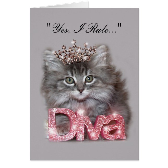 "Yes, I Rule!" Diva of a Kitty Cards (Front)