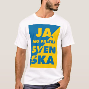 Yes I Speak Swedish T-Shirt