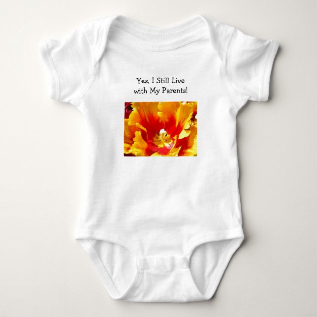 Yes, I Still Live with My Parents! Baby Shirts (Front)