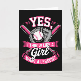 Yes I Throw Like A Girl Want A Lesson Softll Girls Card