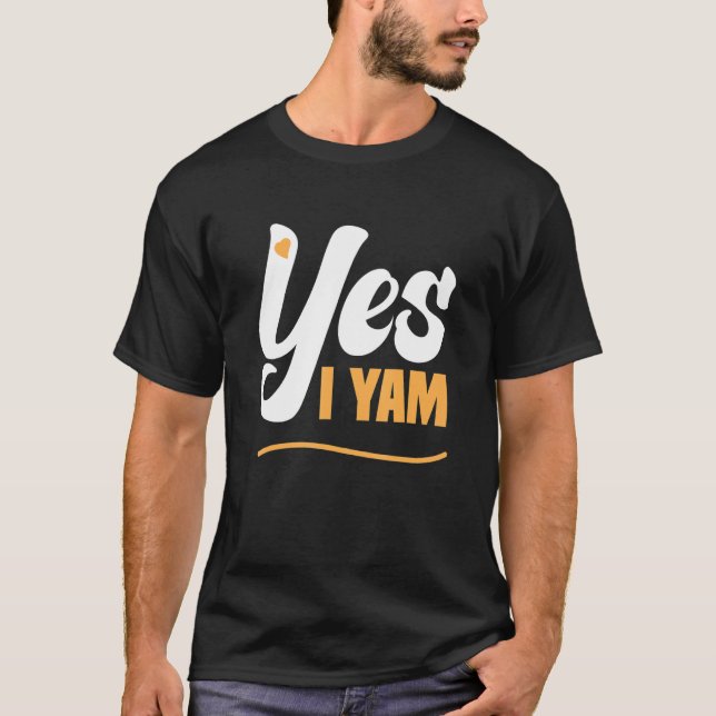 Yes I Yam Thanksgiving Matching Couple She's My Sw T-Shirt (Front)