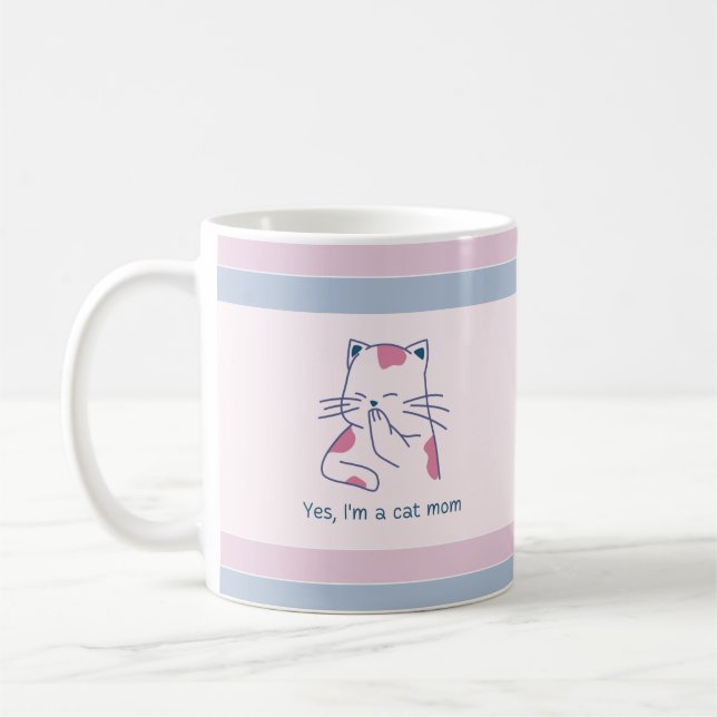 Yes, I'm a Cat Mom Pink & Blue Striped Coffee Mug (Left)