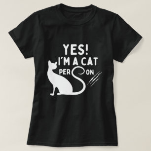 YES, I'm a cat person T-Shirt