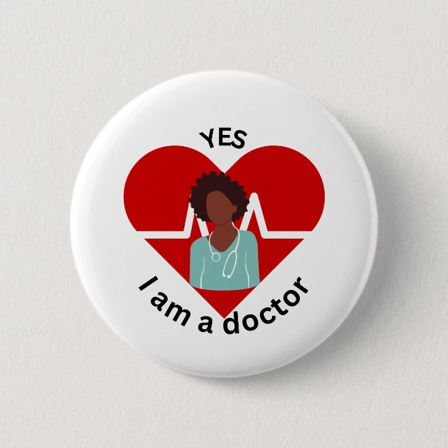Yes, I'm a Doctor Button (Front)
