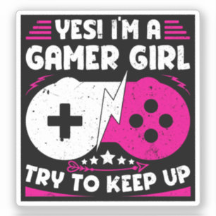 Yes I'm A Gamer Girl Funny Video Gamer Gift Gaming Sticker