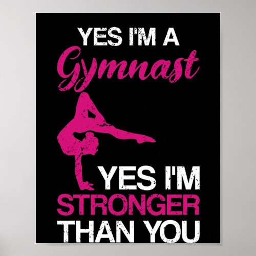 Yes Im A Gymnast Gymnastics Athlete Handstand Poster