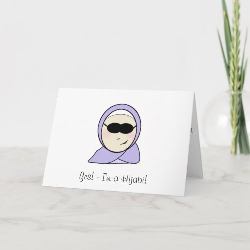 Yes Im a Hijabi greeting congratulation card