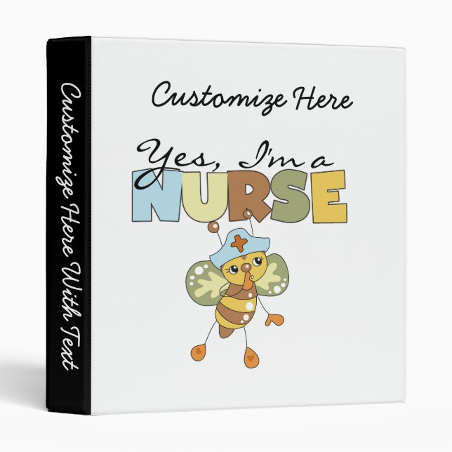 YES I'm a Nurse T-shirts and Gifts Binder (Front/Spine)