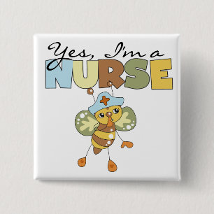 YES I'm a Nurse T-shirts and Gifts Button